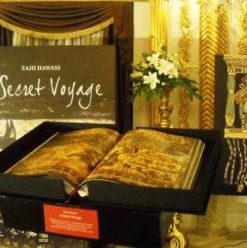 A Secret Voyage by Zahi Hawass: Egypt’s Most Expensive Book Yet?