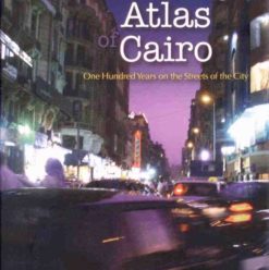 Samia Mehrez: The Literary Atlas of Cairo