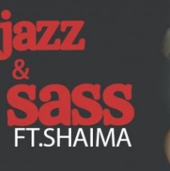 Jazz & Sass ft. Shaima at Riverside Resturant & Lounge