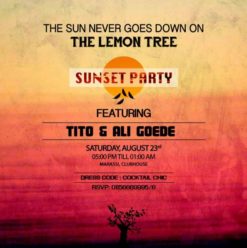 Sunset Party ft. Tito & Aly Goede at the Lemon Tree & Co.