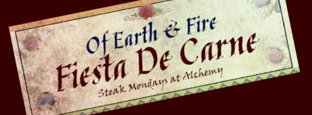 Of Earth and Fire: Fiesta De Carne at Alchemy