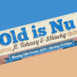 ‘Old is Nu’ ft. DJ NTahawy & DJ SHawky at Cairo Jazz Club