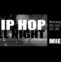 Hip Hop All Night w/ Miesh at VENT