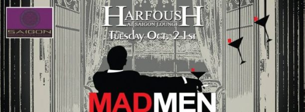 Ahmed Harfoush at Saigon Restaurant & Lounge