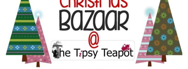 WOW Christmas Bazaar at the Tipsy Teapot