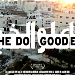 Panorama of the European Film: ‘The Do Gooders’ Screening at Galaxy Cinema