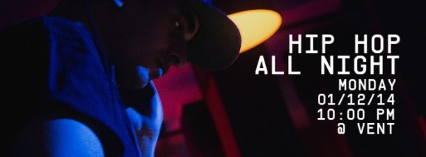 Hip Hop All Night ft. 1127 at VENT