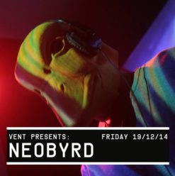 Neobyrd at VENT