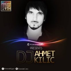 DJ Ahmet Kilic at Riverside