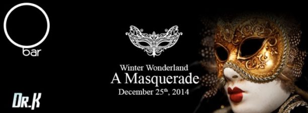 Winter Wonderland: A Masquerade at O Bar