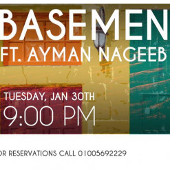 Basementality ft. Ayman Nageeb at Basement