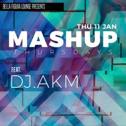 Mashup Thursdays ft. DJ AKM at Bella Figura
