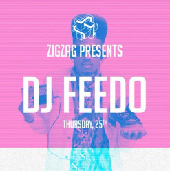DJ Feedo at Zigzag