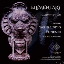 Elementary Ft. Tariq Siddiq and El Nenni at The Garden Nile Front