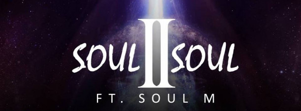 Soul 2 Soul ft. Soul M at 24K