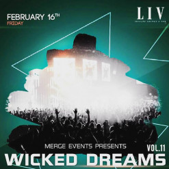 Wicked Dreams at LIV Lounge
