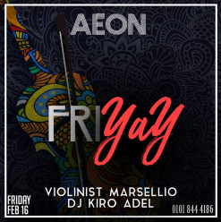Marsellio ft. DJ Kiro Adel at AEON Restaurant & Lounge