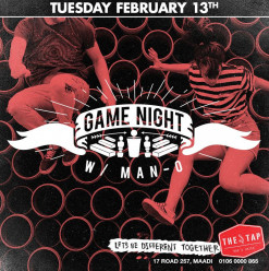 Game Night ft. Man-O at The Tap Maadi