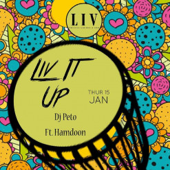 DJ Peto ft. Hamdoon at LIV Lounge