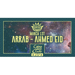 Arrab – Ahmed Eid @ Cairo Jazz Club 610