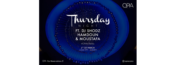 DJ Shodz / Hamdoun / Mostafa @ OPIA