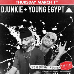 DJunkie/Young Egypt @ The Tap Maadi