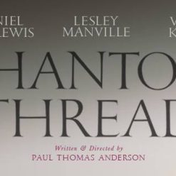 عرض Phantom Thread في سينما الزمالك