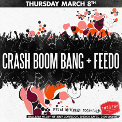 Crash Boom Bang/Feedo @ The Tap West