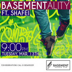 BASEMENTALITY Ft. DJ SHAFEI @ Basement-Urban Pub