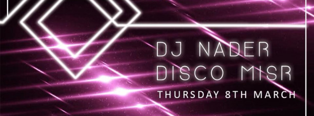 DJ Nader & Disco Misr at Nineteen Twenty Five