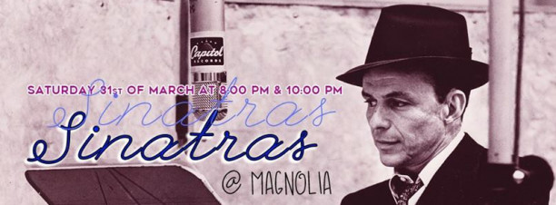 The Sinatras at Magnolia