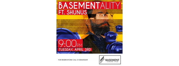 Basmentality FT. SHUNUS @ Basement-Urban Pub