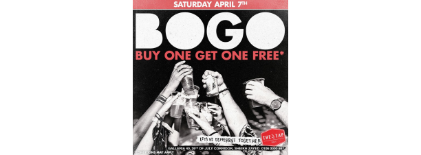 BOGO @ The Tap East