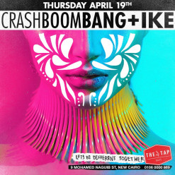 Crash Boom Bang / IKE @ The Tap East