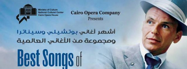 Best Songs of Andrea Bocelli & Frank Sinatra @ Cairo Opera House