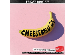 Cheeseballs Ft. Anis @ The Tap West