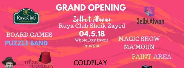 Grand Opening of 3elbt Alwan
