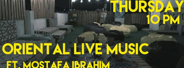 Oriental Music Night Ft. Mostafa Ibrahim at Yellow Umbrella