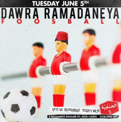 El 7anafeya (The Tap East): Foosball Dawra Ramadaneya