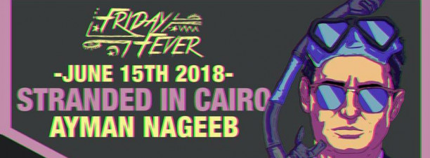 Stranded In Cairo ft. Ayman Nageeb @ Cairo Jazz Club