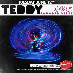 El 7anafeya: DJ Teddy @ Galleria40’s 3alTawla