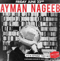 Ayman Nageeb @The Tap East