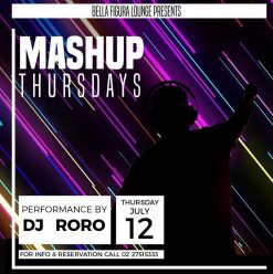 Mashup Thursdays ft. DJ Roro @ Bella Figura