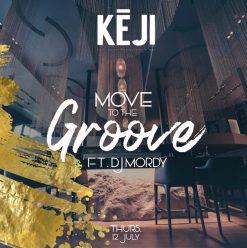 Move to The Groove ft. DJ Mordy @ Keji Egypt