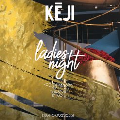 Ladies Night ft. DJ Masry @ Keji Egypt