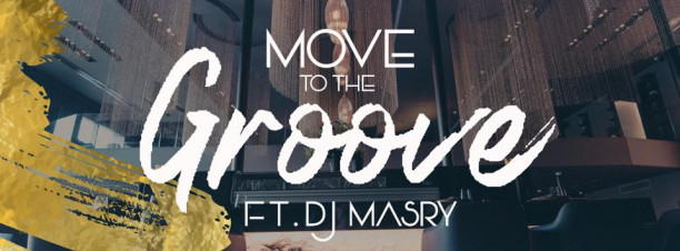 Move To The Groove ft. DJ Masry @ Keji Egypt