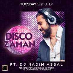 Disco Zaman ft. DJ Nadim Assal @ 24K