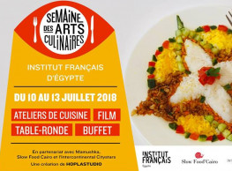 Semaine des Arts Culinaires at the French Institute in Cairo
