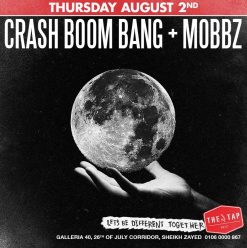 Crash Boom Bang + DJ Mobbz @ The Tap West