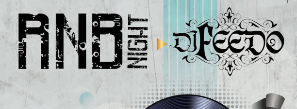 RnB Night ft. DJ Feedo @ Basement Urban Pub